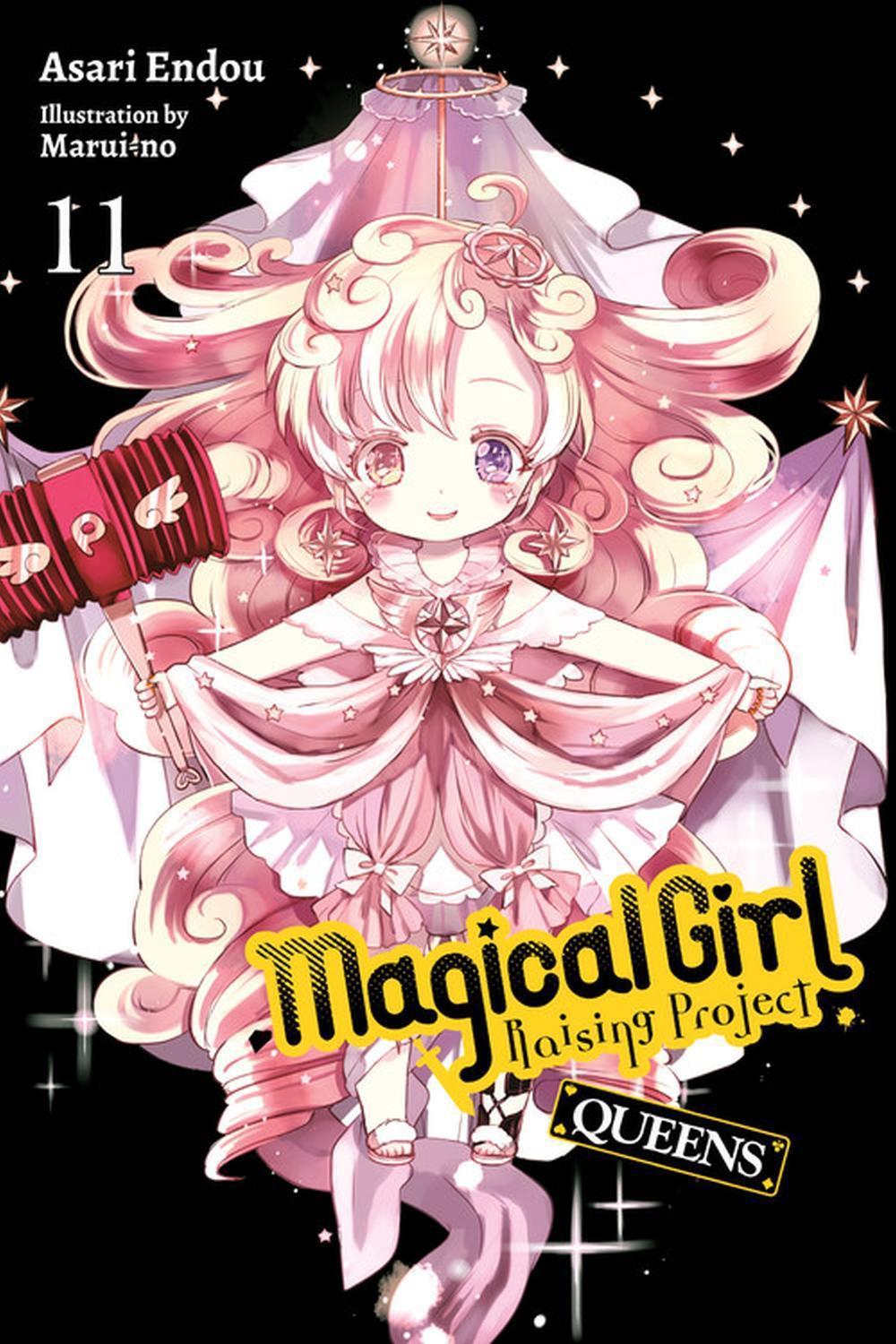 Magical Girl Raising Project, Vol. 11 (light novel) by Asari Endou - ISBN: 9781975386672