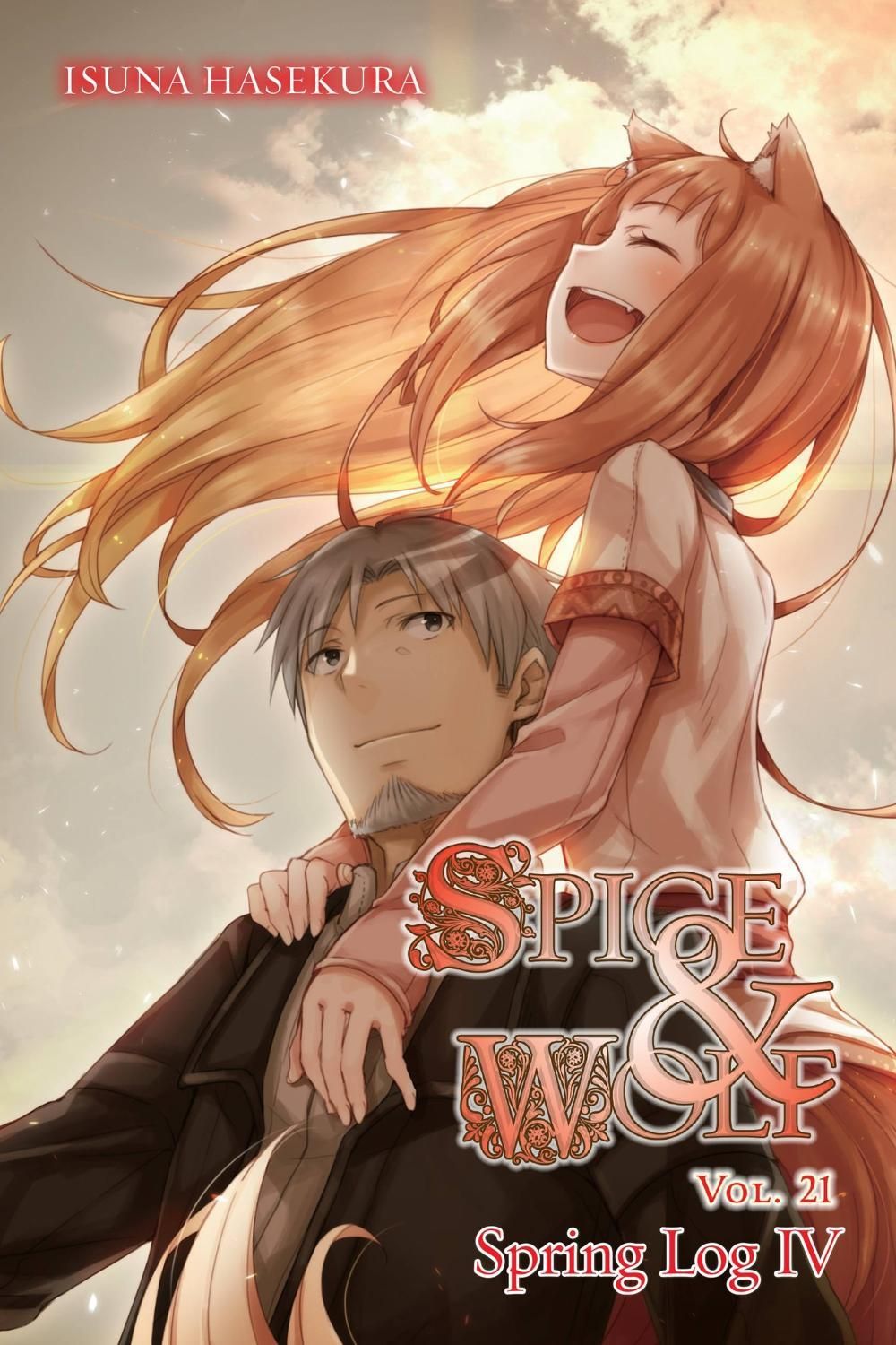 Spice and Wolf, Vol. 21 (light novel) by Isuna Hasekura - ISBN: 9781975386801