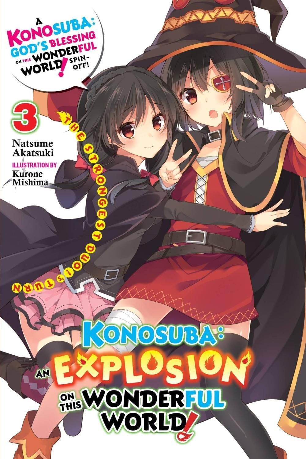 Konosuba: An Explosion on This Wonderful World!, Vol. 3 (light novel) by Natsume Akatsuki - ISBN: 9781975387044