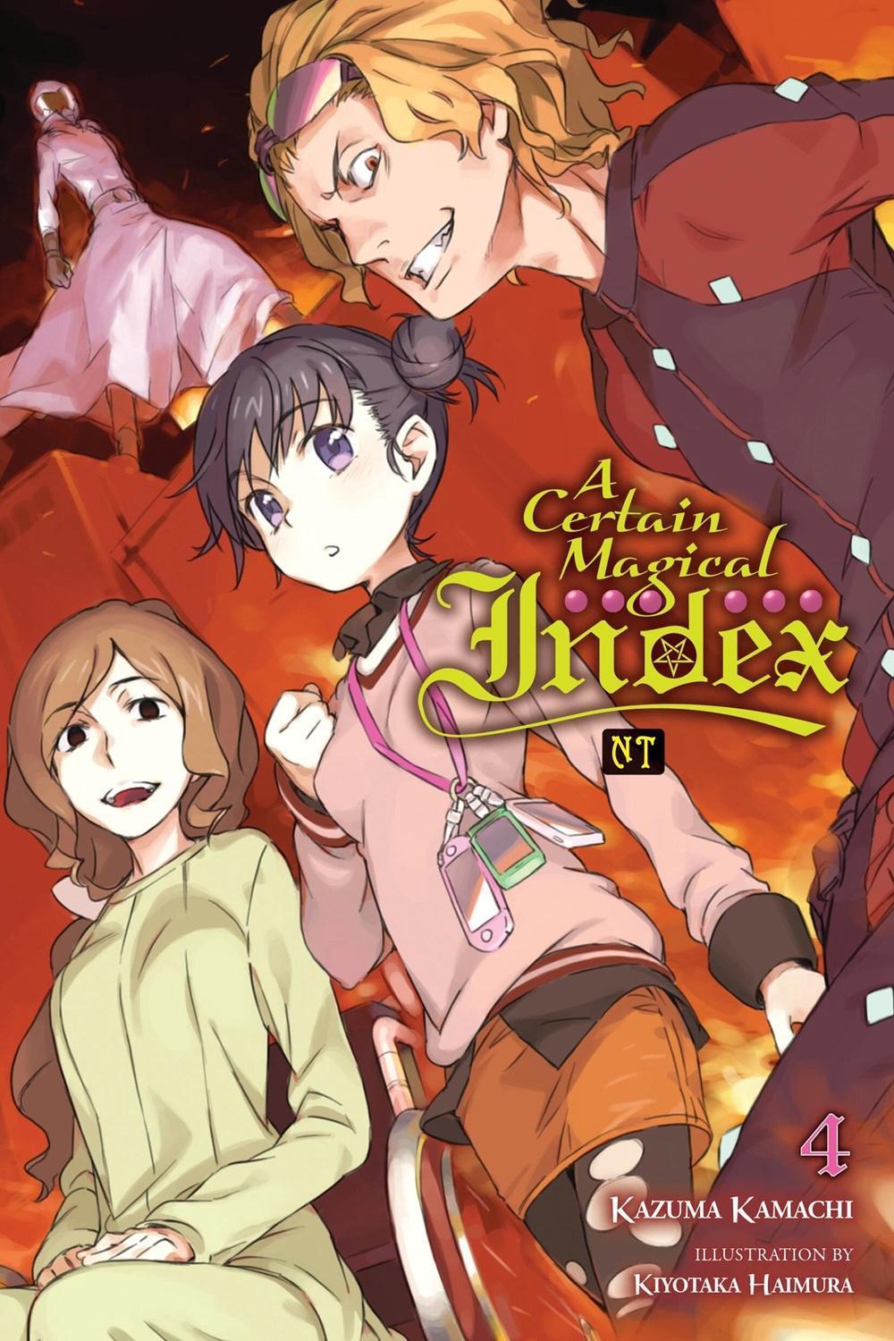 A Certain Magical Index NT, Vol. 4 (light novel) by Kazuma Kamachi - ISBN: 9781975388393