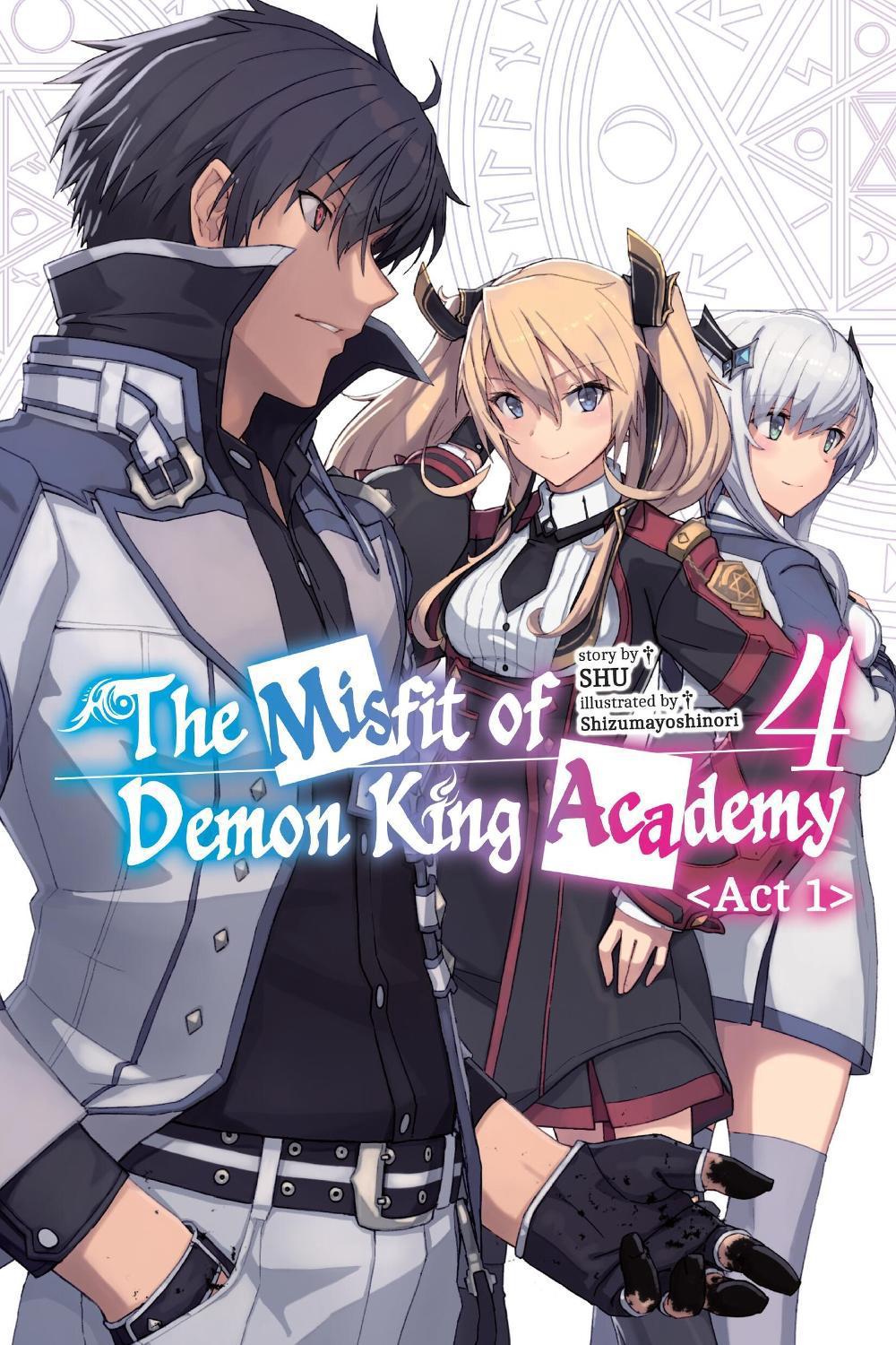 The Misfit of Demon King Academy, Vol. 4, Act 1 (light novel) by Mana Z. - ISBN: 9781975389130
