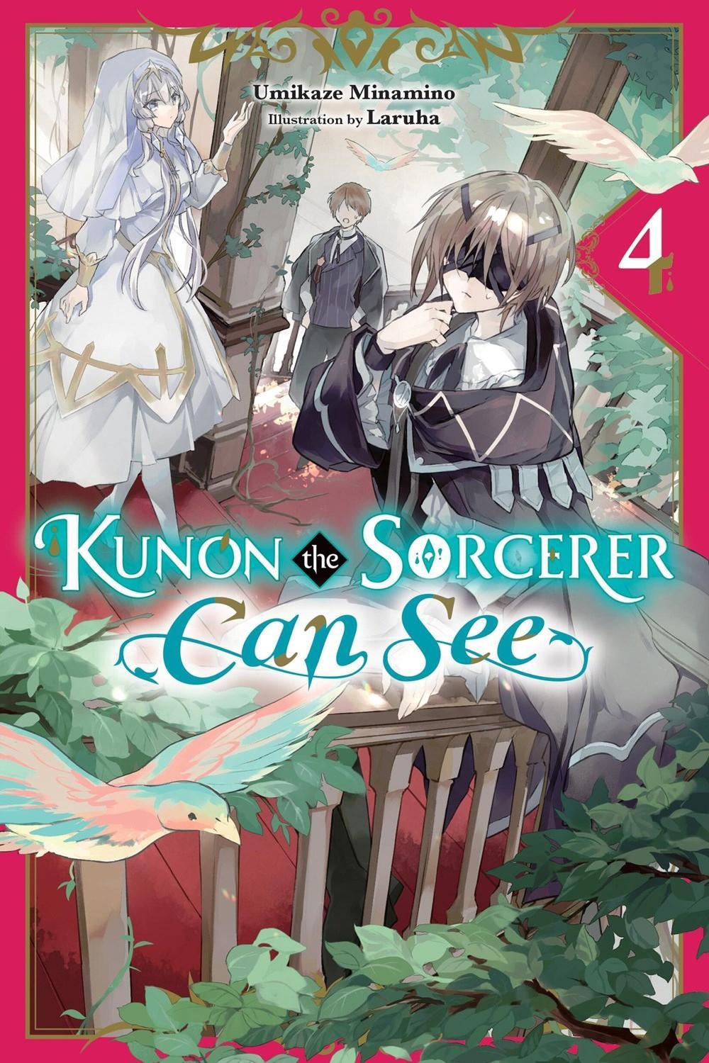 Kunon the Sorcerer Can See, Vol. 4 (light novel) by Katelyn Smith - ISBN: 9781975390365
