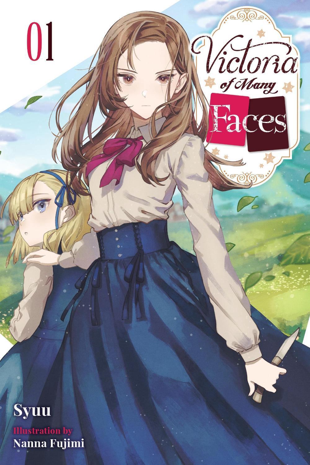 Victoria of Many Faces, Vol. 1 (light novel) by Andria McKnight - ISBN: 9781975390747
