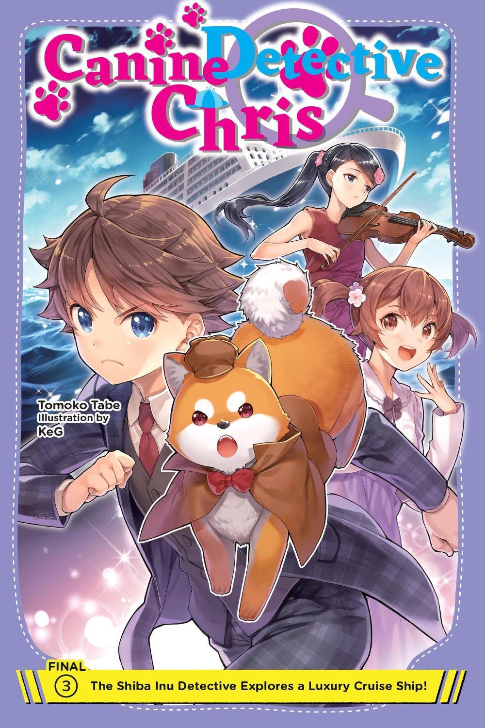 Canine Detective Chris, Vol. 3 by Tomoko Tabe - ISBN: 9781975390983