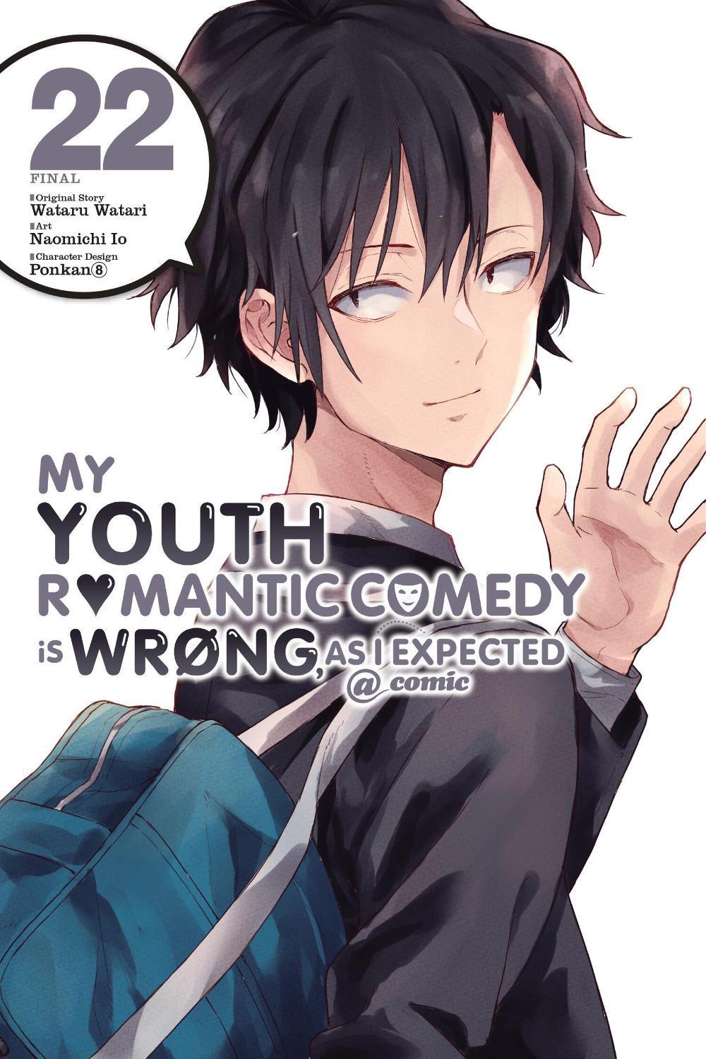 My Youth Romantic Comedy Is Wrong, As I Expected @ comic, Vol. 22 (manga) by Wataru Watari - ISBN: 9781975391133