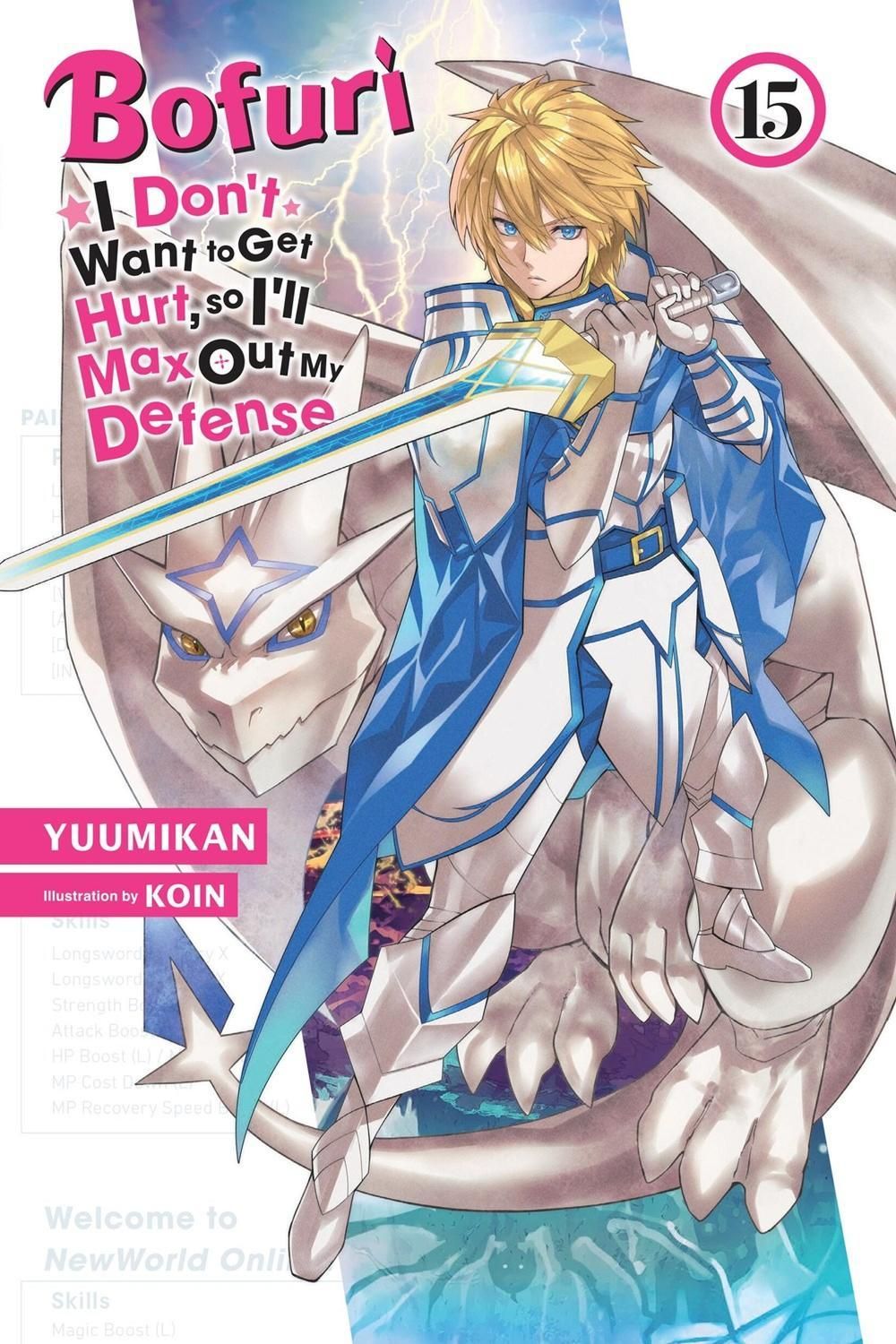 Bofuri: I Don't Want to Get Hurt, so I'll Max Out My Defense., Vol. 15 (light novel) by Yuumikan Yuumikan - ISBN: 9781975391461