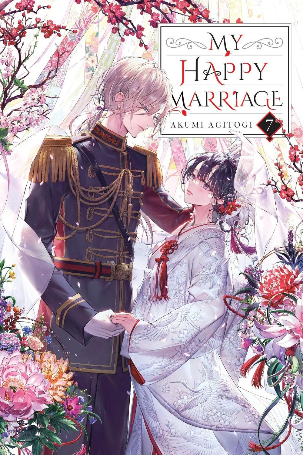 My Happy Marriage, Vol. 7 (light novel) by Akumi Agitogi - ISBN: 9781975391560
