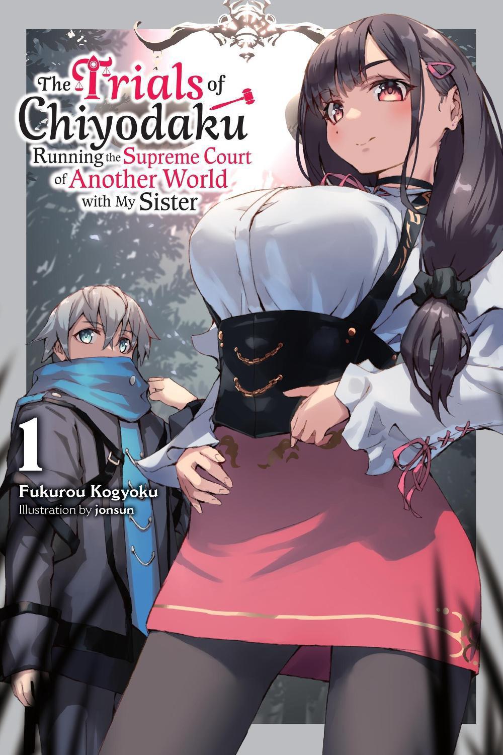 The Trials of Chiyodaku, Vol. 1 by Fukurou Kogyoku - ISBN: 9781975392437