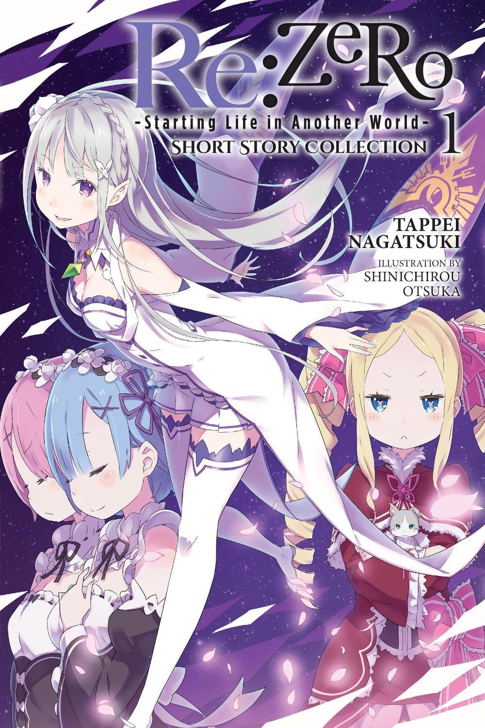 Re:ZERO -Starting Life in Another World- Short Story Collection, Vol. 1 (light novel), 9781975392512