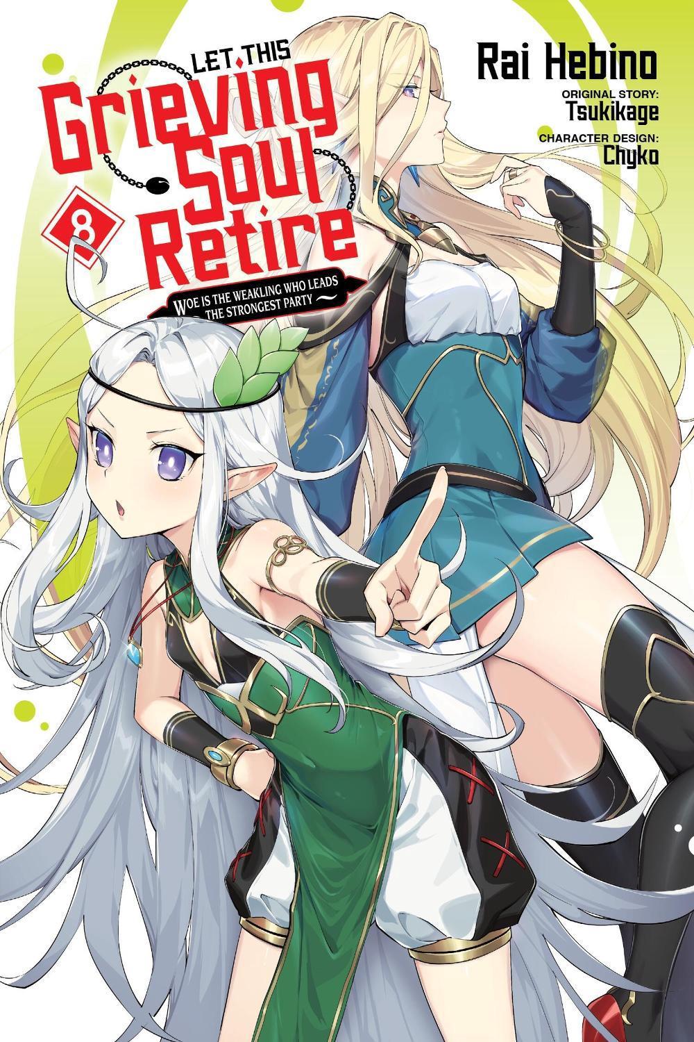 Let This Grieving Soul Retire, Vol. 8 (manga) by Rai Hebino - ISBN: 9781975392864