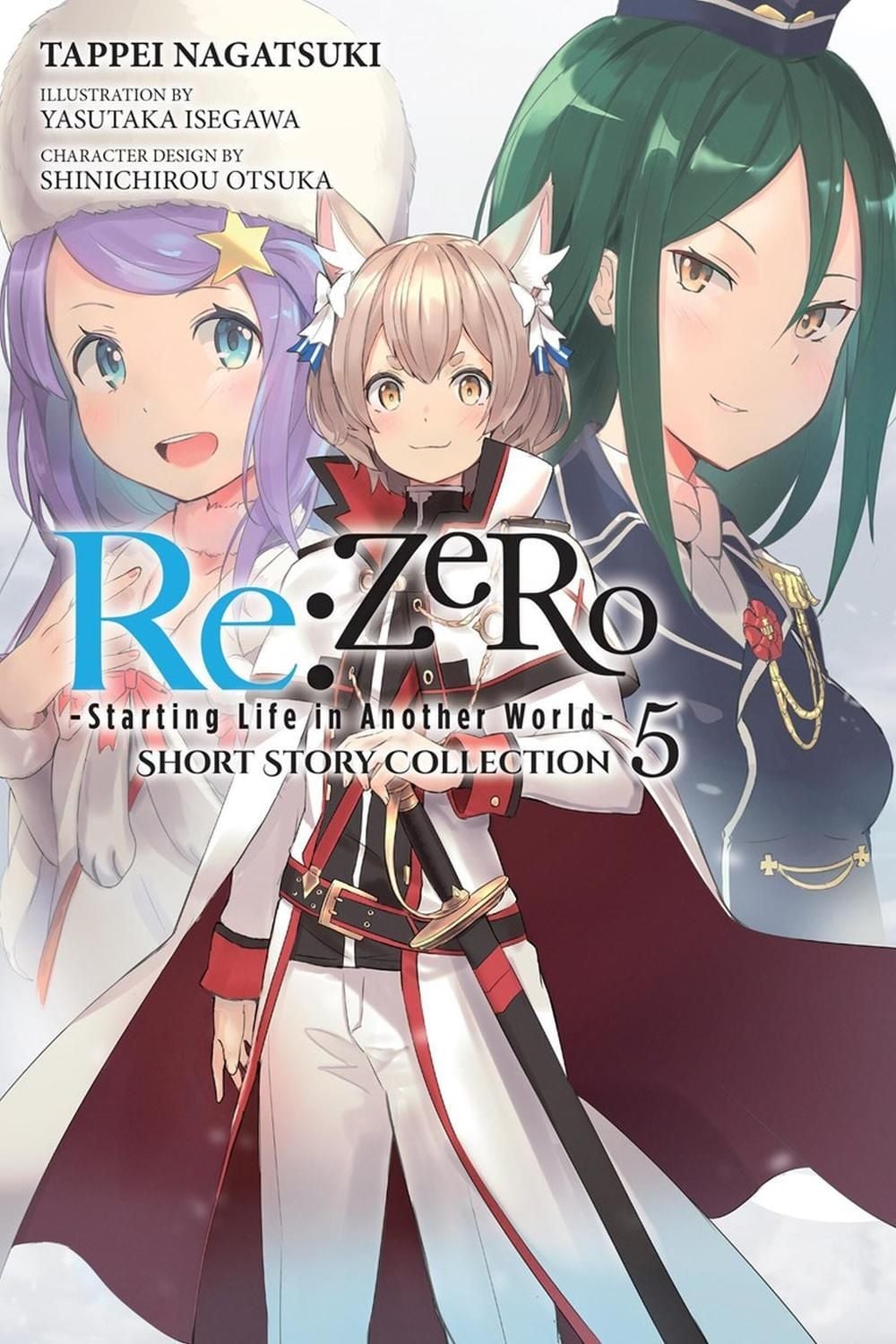Re:ZERO -Starting Life in Another World- Short Story Collection, Vol. 5 (light novel) by Tappei Nagatsuki - ISBN: 9781975393304
