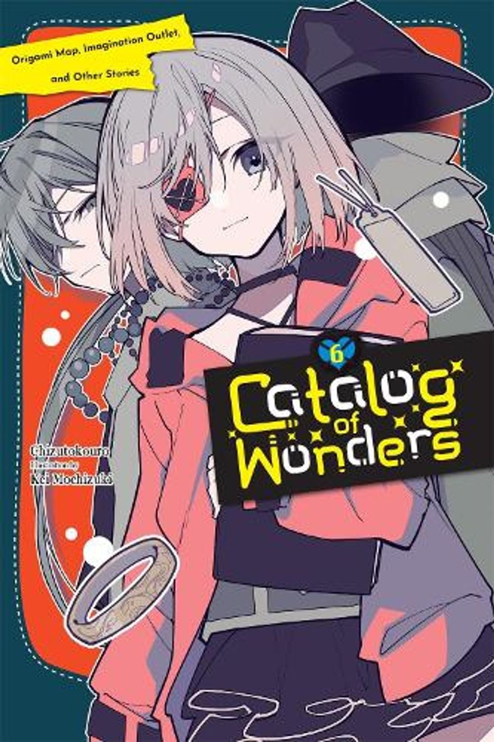 Catalog of Wonders, Vol. 6 by Cal Hampton - ISBN: 9781975393632