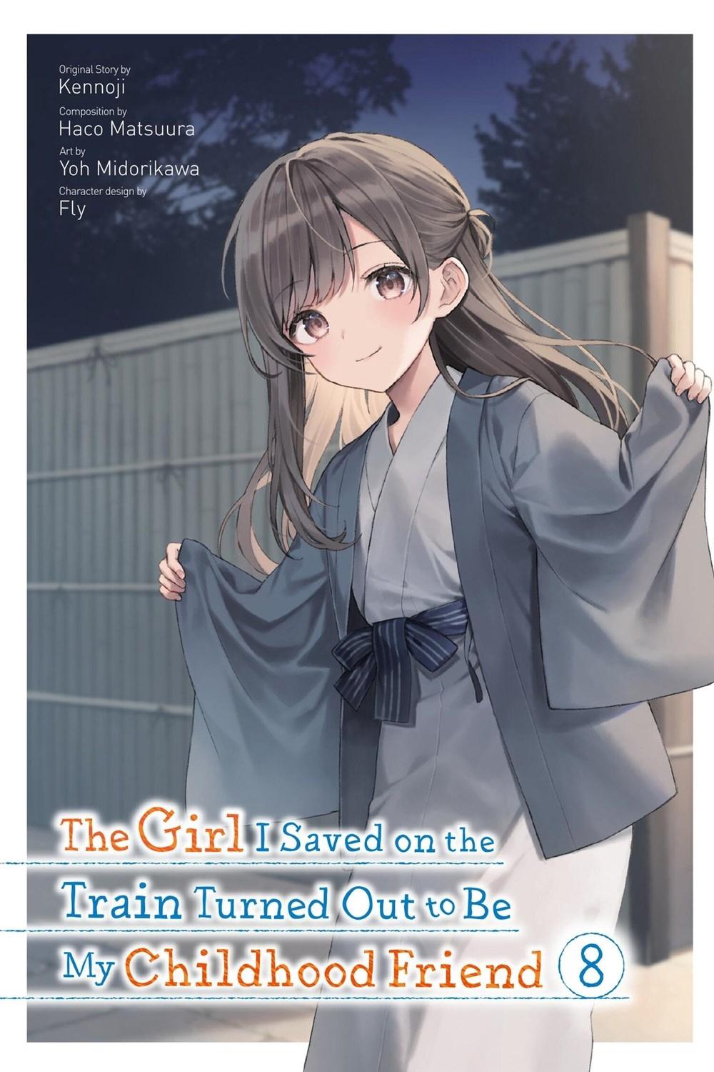 The Girl I Saved on the Train Turned Out to Be My Childhood Friend, Vol. 8 (manga) by Yoh Midorikawa - ISBN: 9781975393748