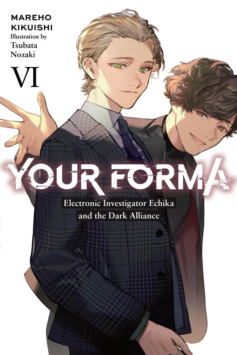 Your Forma, Vol. 6 by Mareho Kikuishi - ISBN: 9781975393830