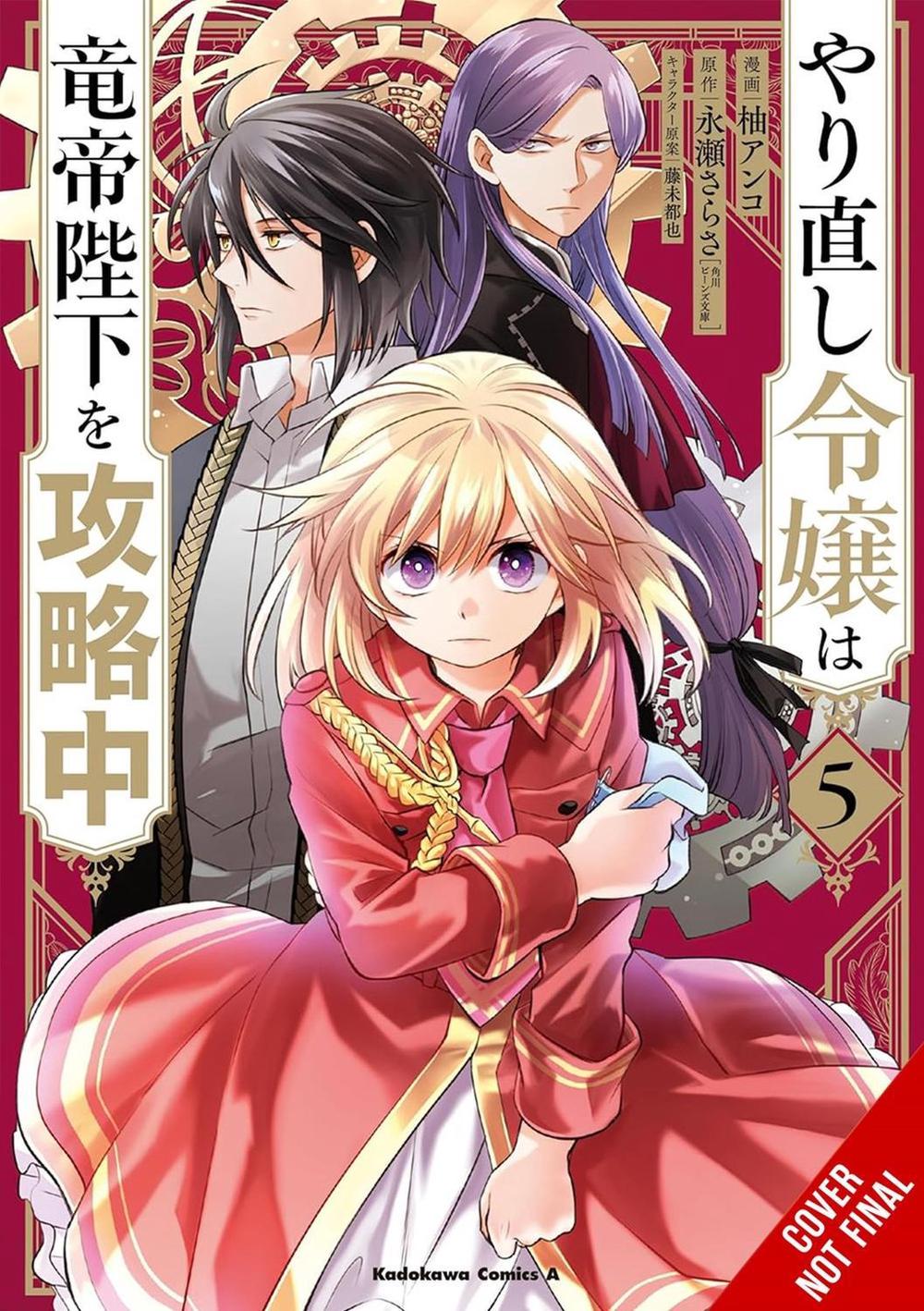 The Do-Over Damsel Conquers the Dragon Emperor, Vol. 5 (manga) by Sarasa Nagase - ISBN: 9781975394769