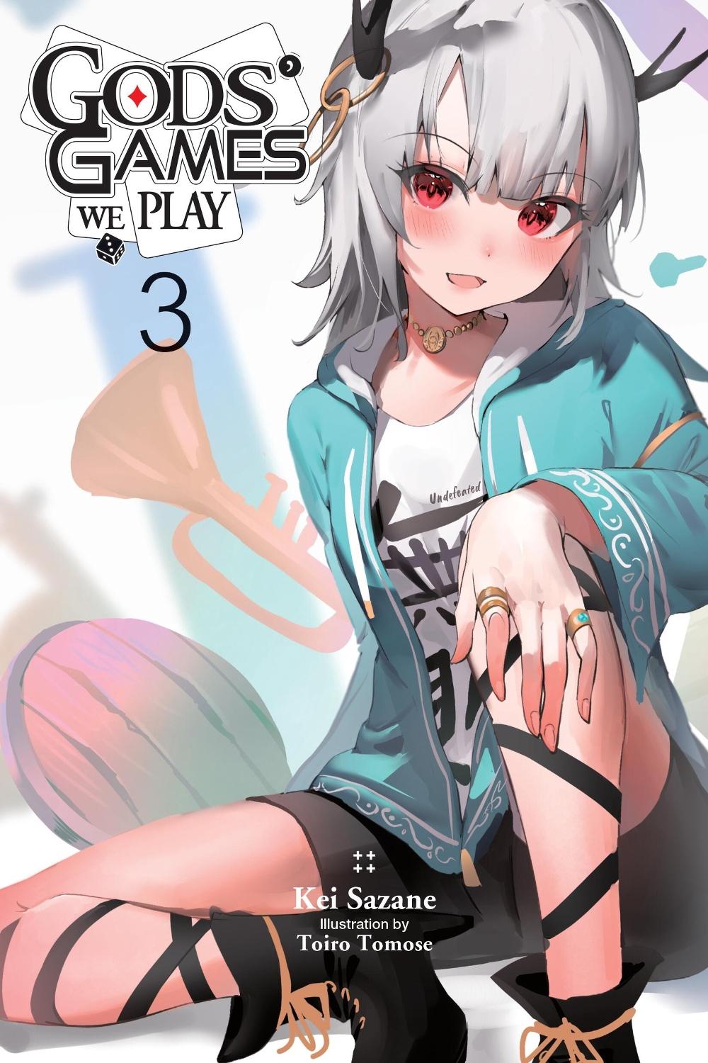 Gods' Games We Play, Vol. 3 (light novel) by Kei Sazane - ISBN: 9781975394820