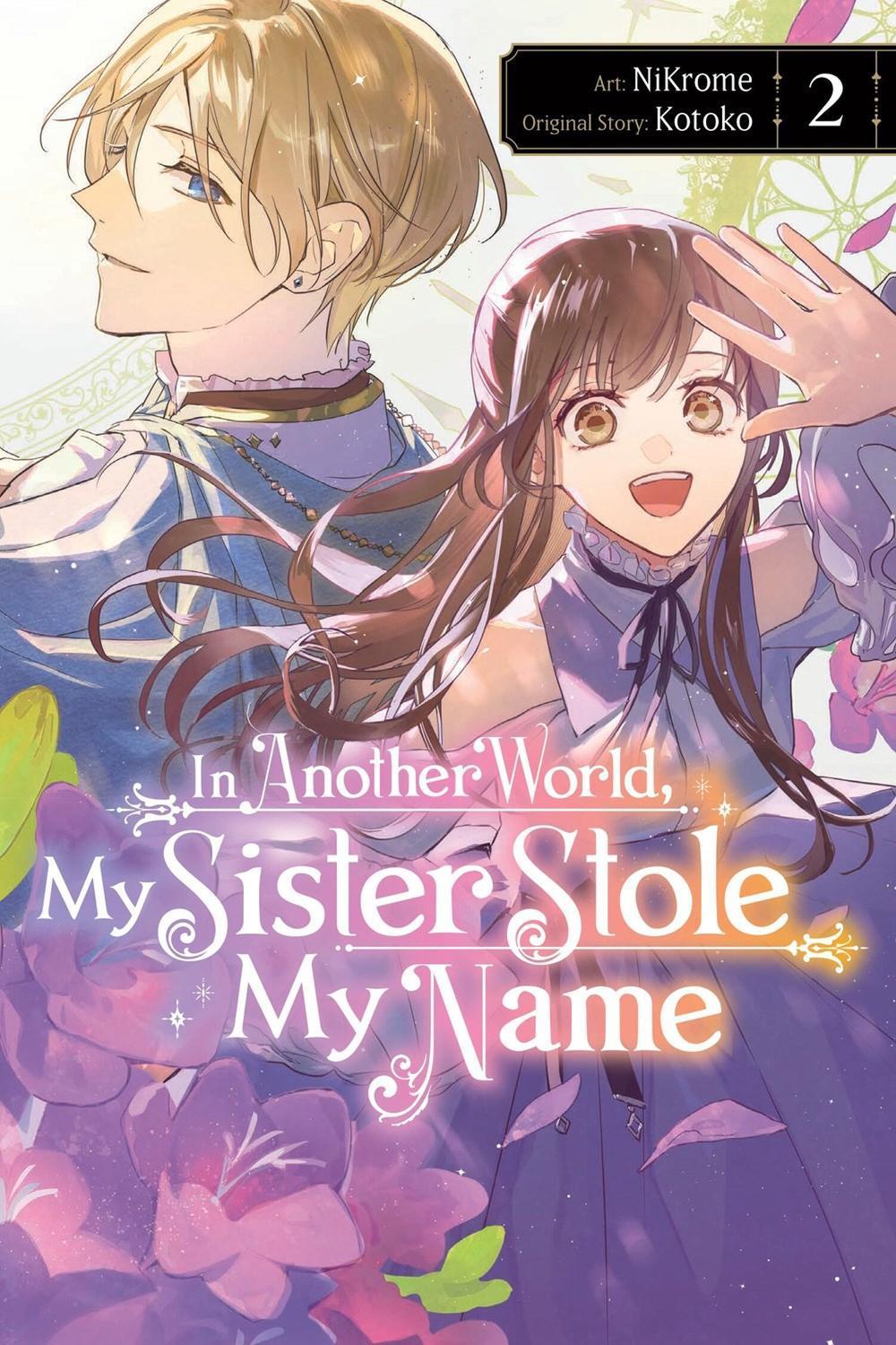 In Another World, My Sister Stole My Name, Vol. 2 by NiKrome NiKrome - ISBN: 9781975396992