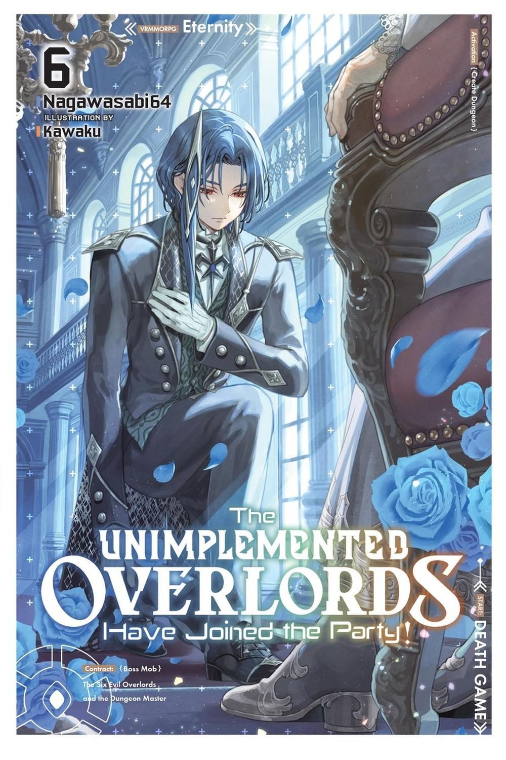 The Unimplemented Overlords Have Joined the Party!, Vol. 6 by Kiki Piatkowska - ISBN: 9781975397203