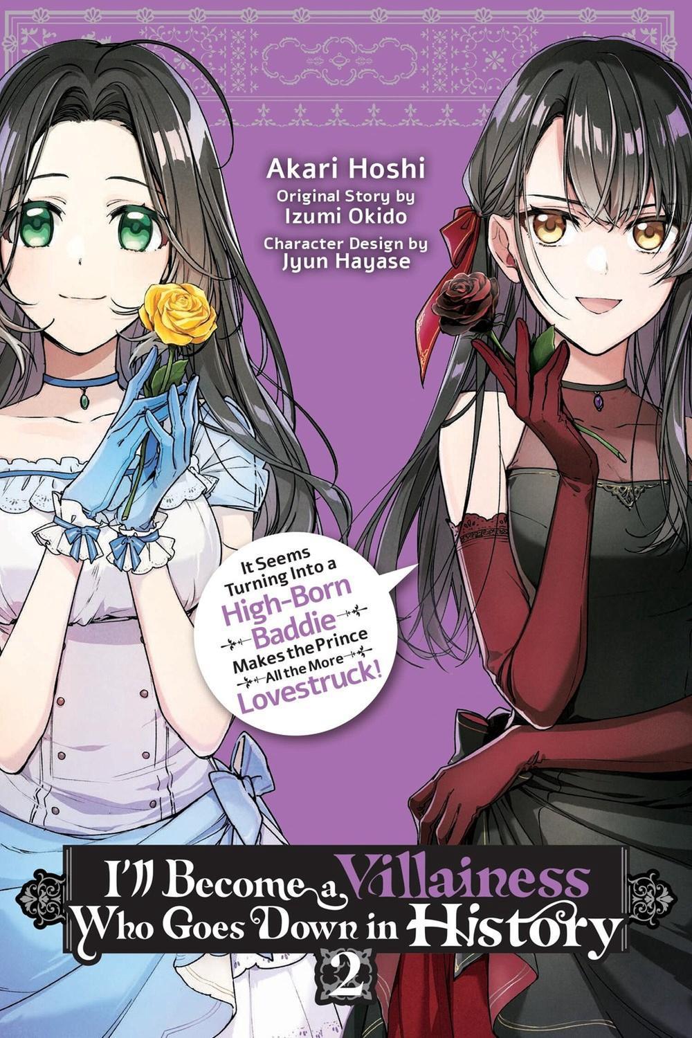 I’ll Become a Villainess Who Goes Down in History, Vol. 2 by Akari Hoshi - ISBN: 9781975397289