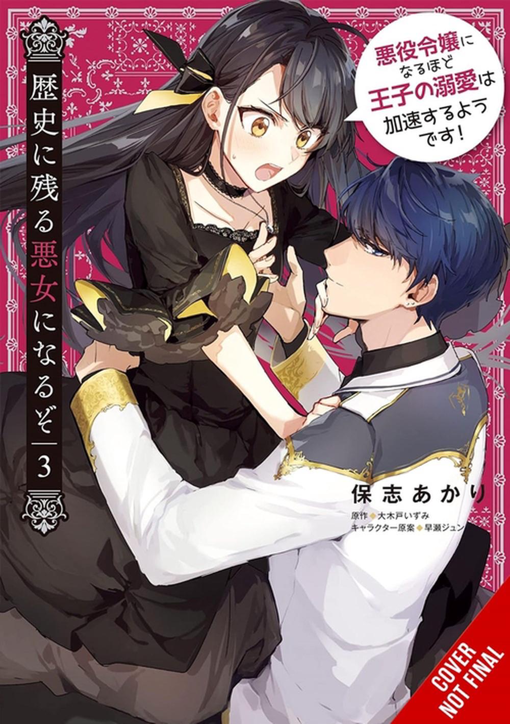 I’ll Become a Villainess Who Goes Down in History, Vol. 3 by Akari Hoshi - ISBN: 9781975397302