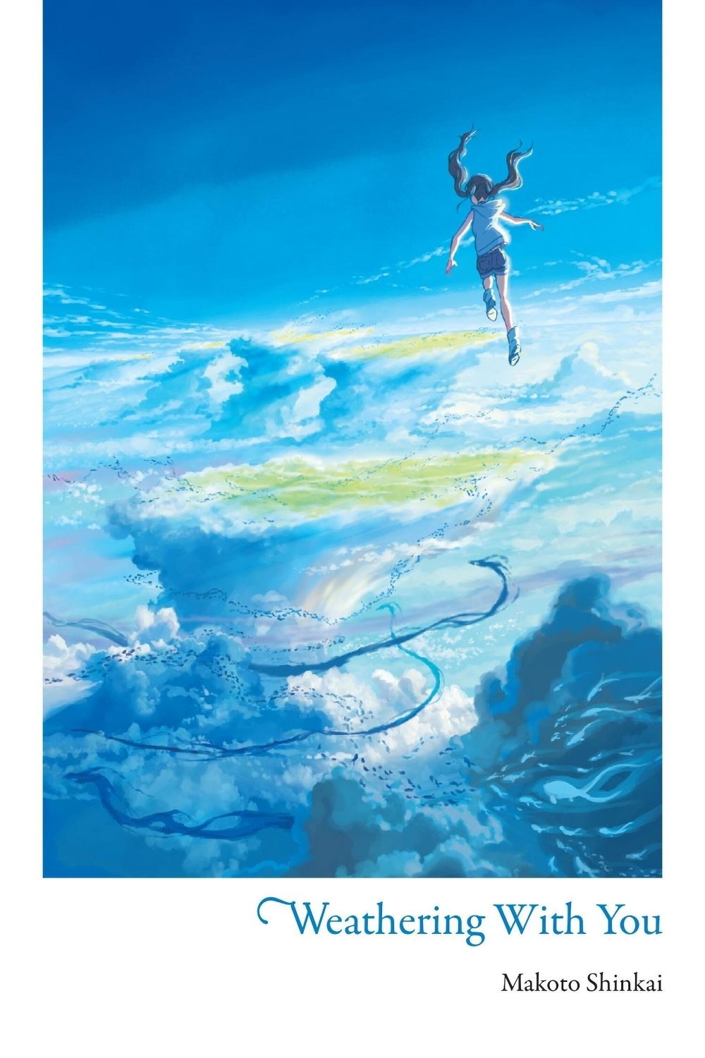 Weathering With You by Makoto Shinkai - ISBN: 9781975399368