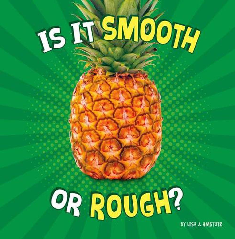 Is It Smooth or Rough?, 9781977131812