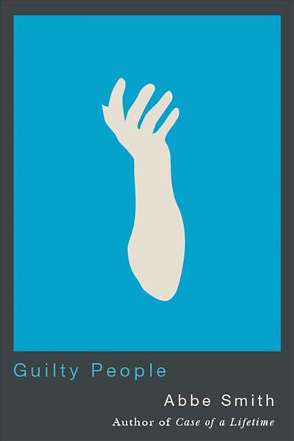 Guilty People by Abbe Smith - ISBN: 9781978803398