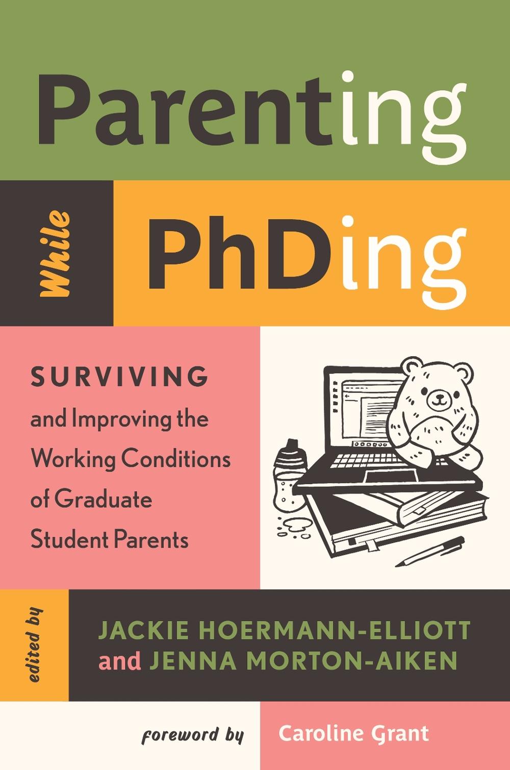 Parenting While PhDing, 9781978843752