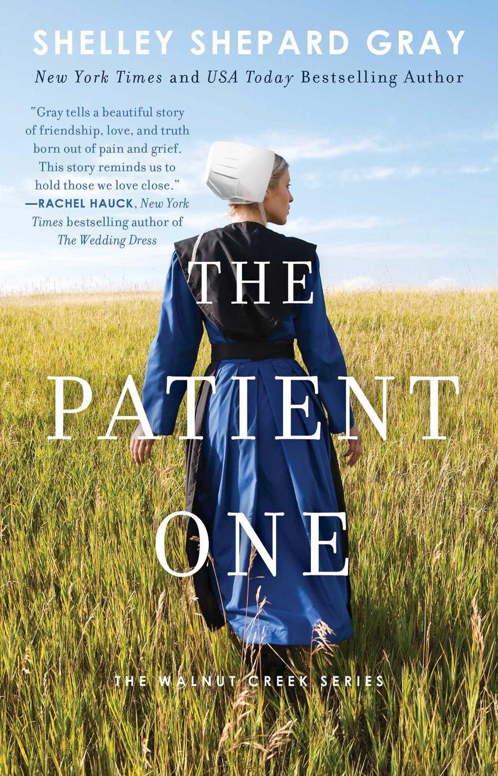 The Patient One by Shelley Shepard Gray - ISBN: 9781982100872