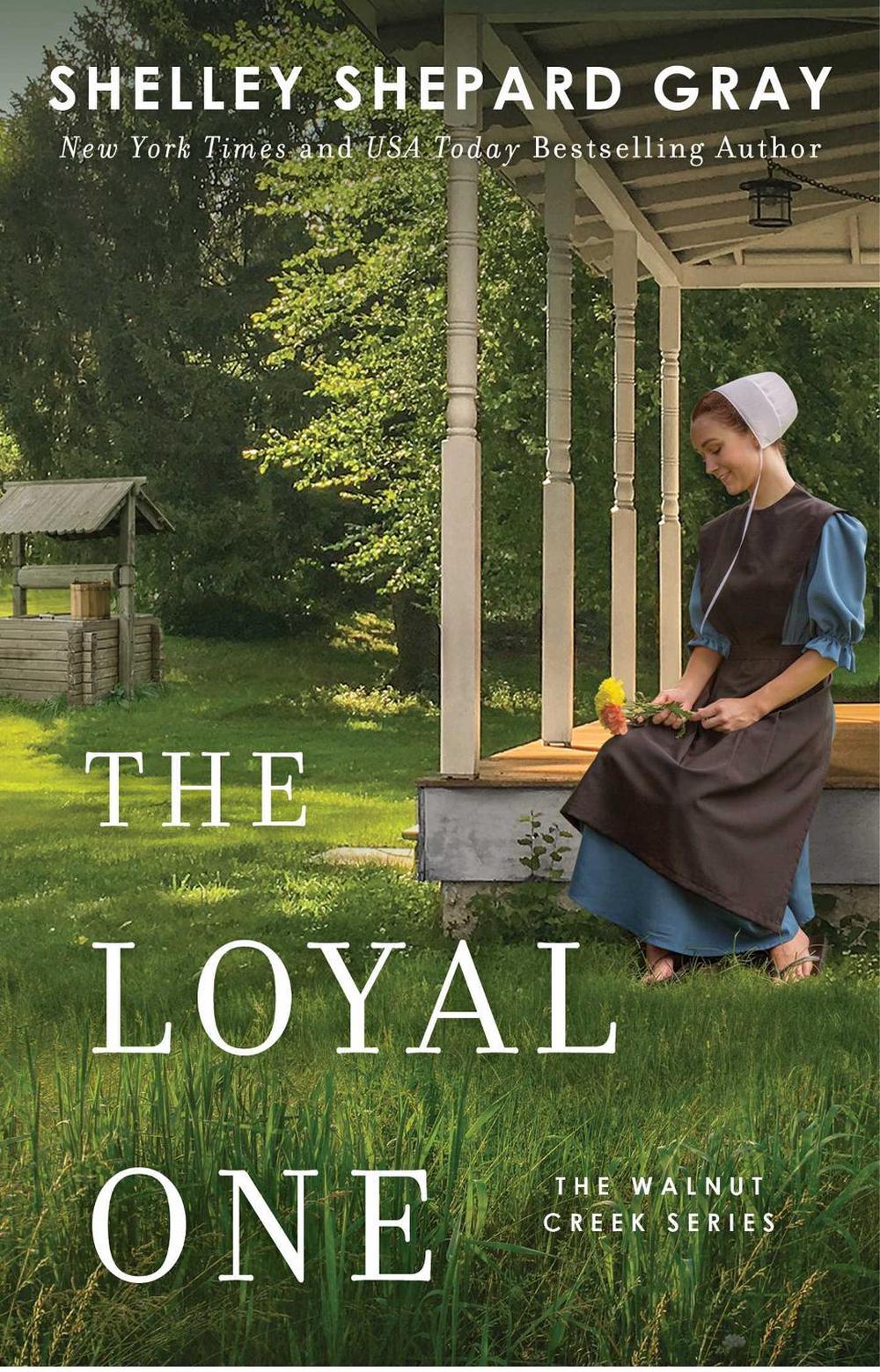 The Loyal One by Shelley Shepard Gray - ISBN: 9781982100896