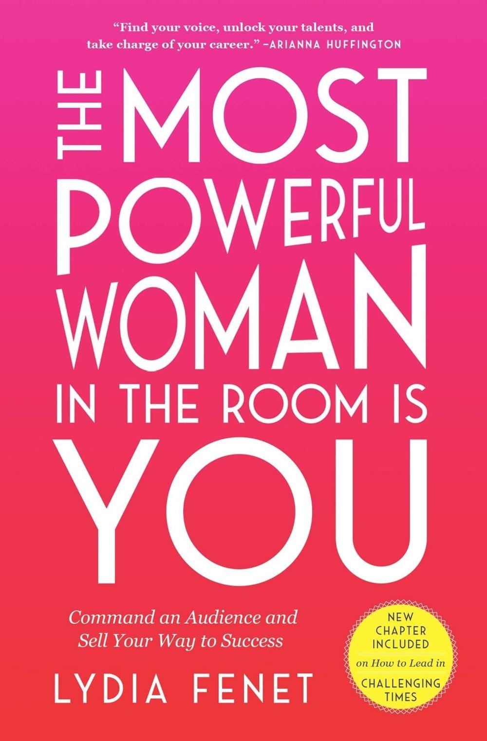 The Most Powerful Woman in the Room Is You by Lydia Fenet - ISBN: 9781982101145
