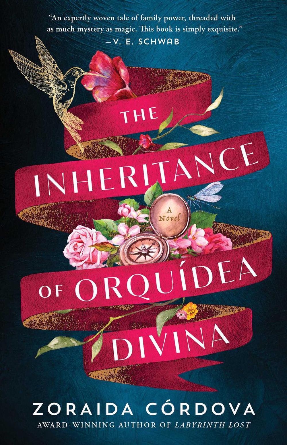 The Inheritance of Orquídea Divina by Zoraida Córdova - ISBN: 9781982102555