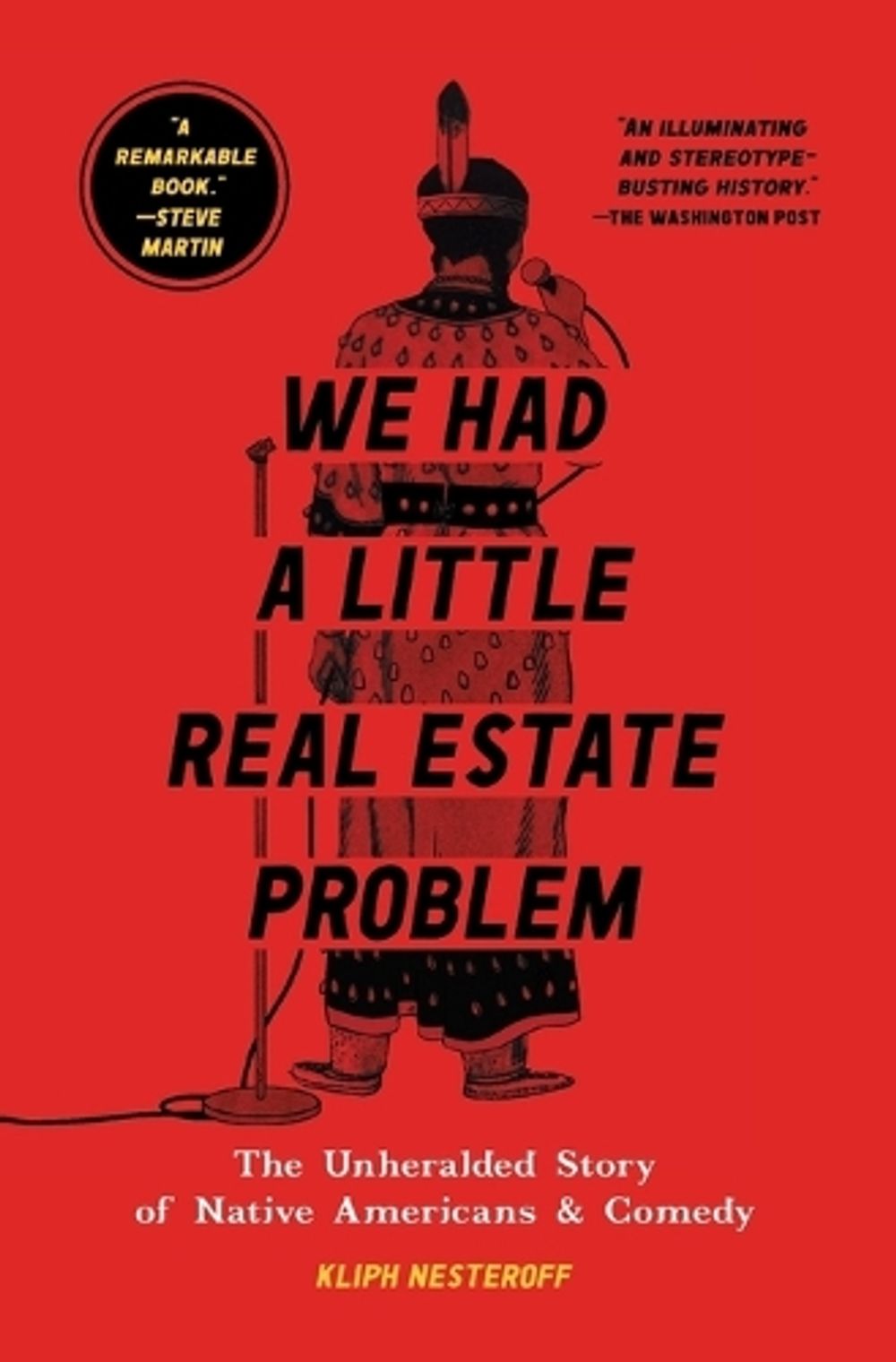 We Had a Little Real Estate Problem by Kliph Nesteroff - ISBN: 9781982103057