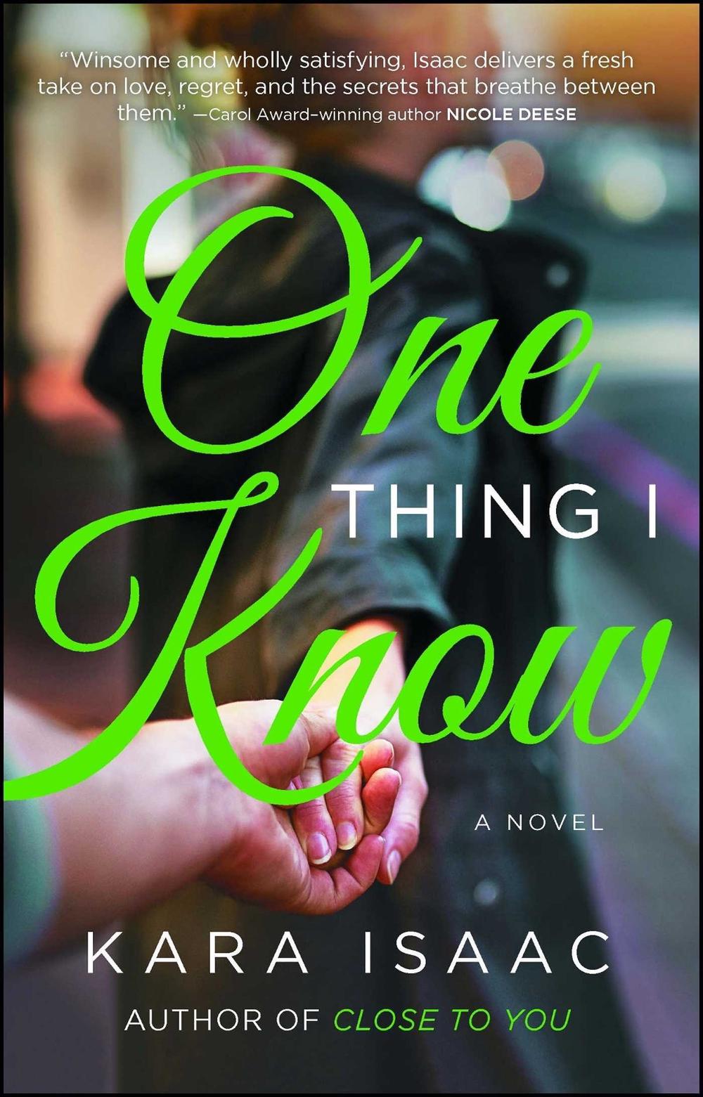 One Thing I Know by Kara Isaac - ISBN: 9781982103347