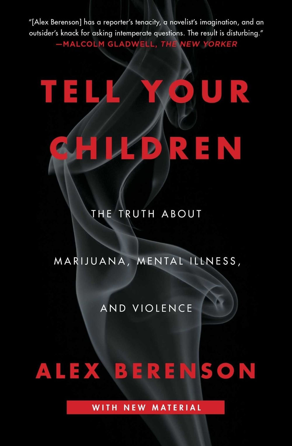 Tell Your Children by Alex Berenson - ISBN: 9781982103675