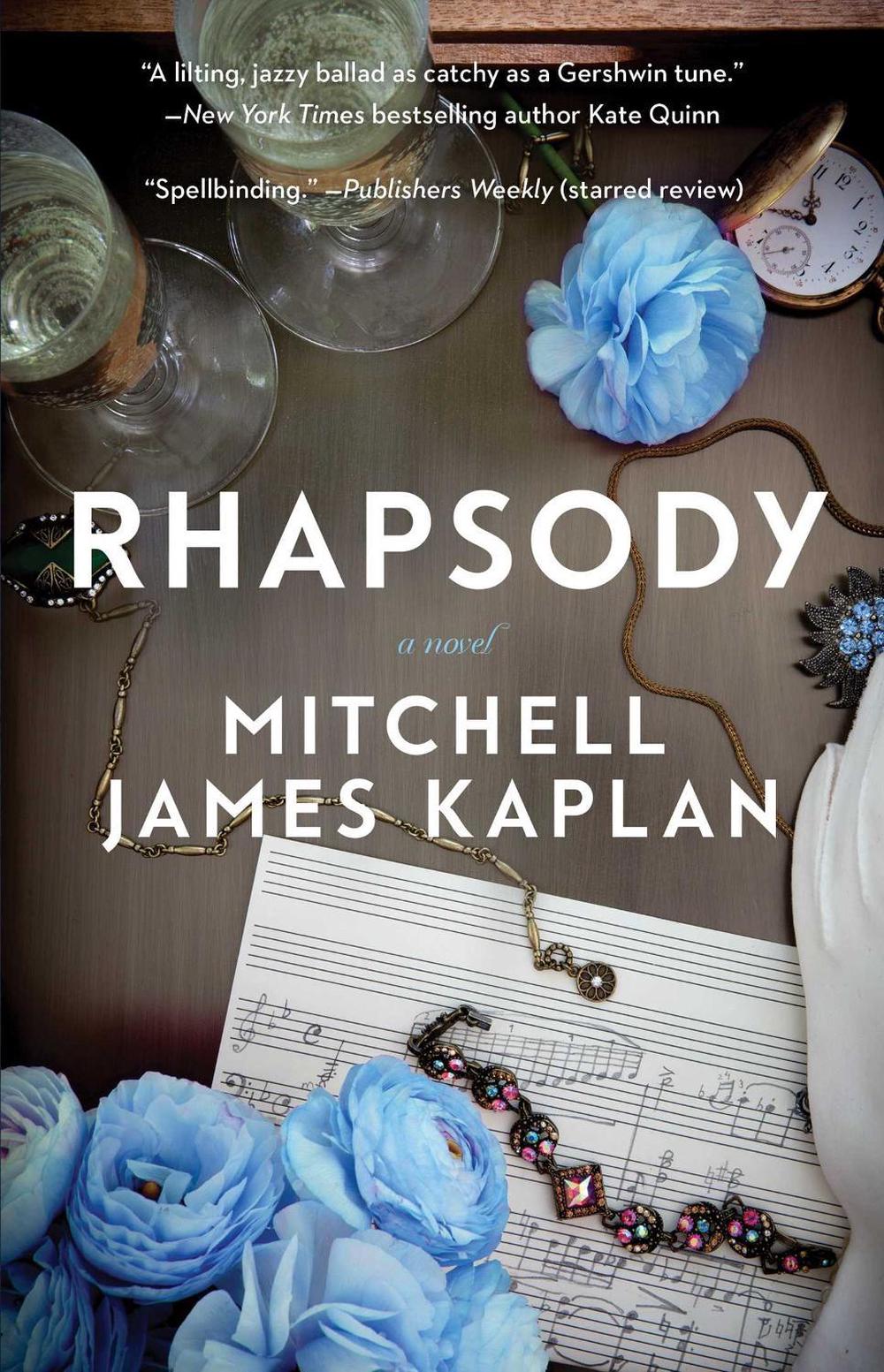 Rhapsody by Mitchell James Kaplan - ISBN: 9781982104016