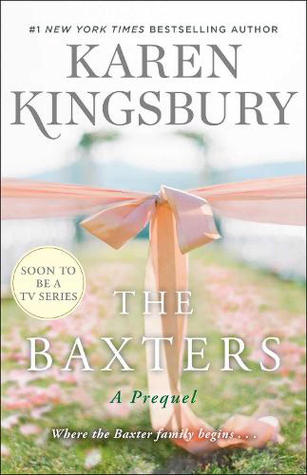 The Baxters A Novel by Karen Kingsbury, Hardcover, 9781982104252 Buy