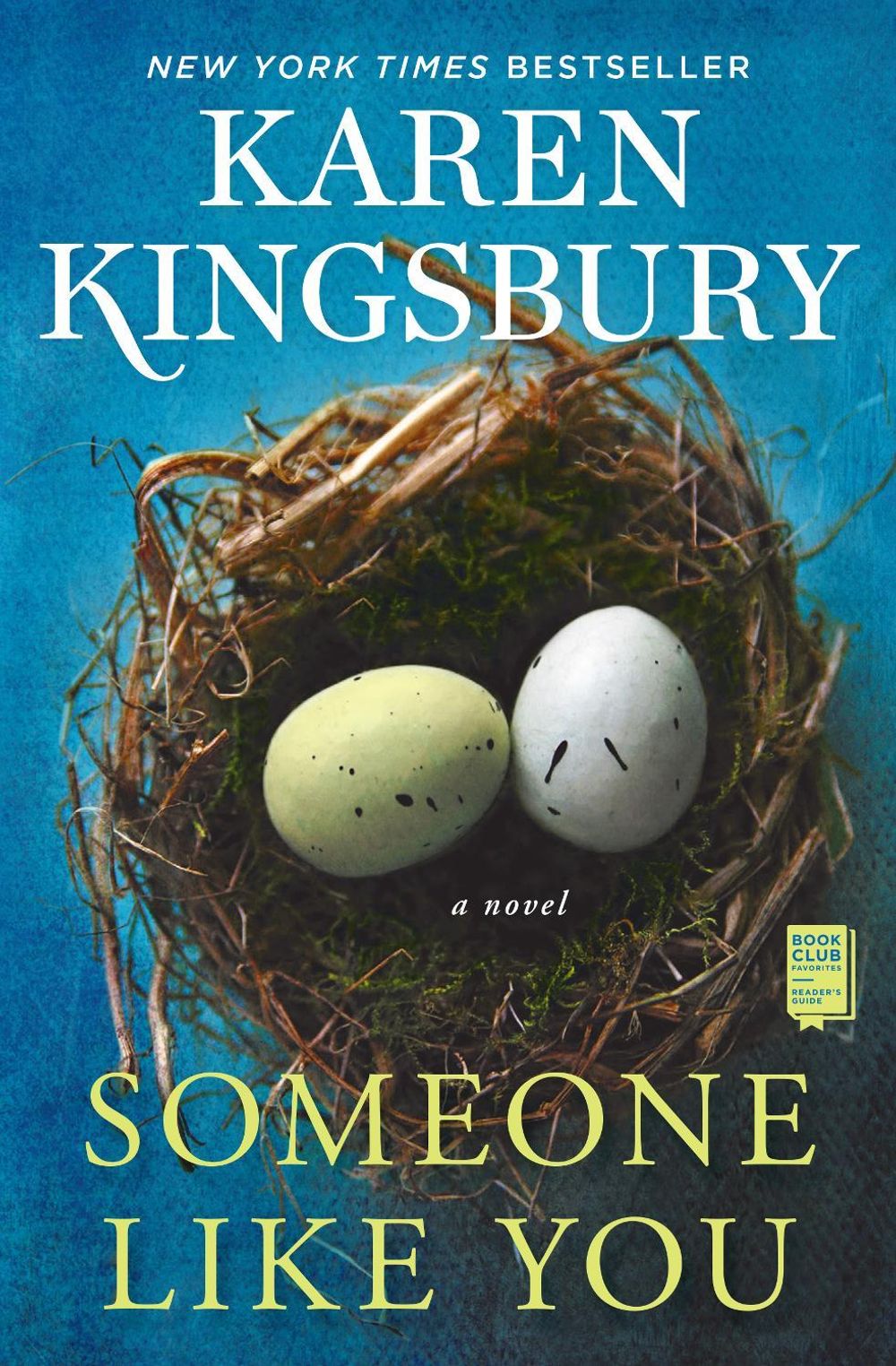 Someone Like You by Karen Kingsbury - ISBN: 9781982104320