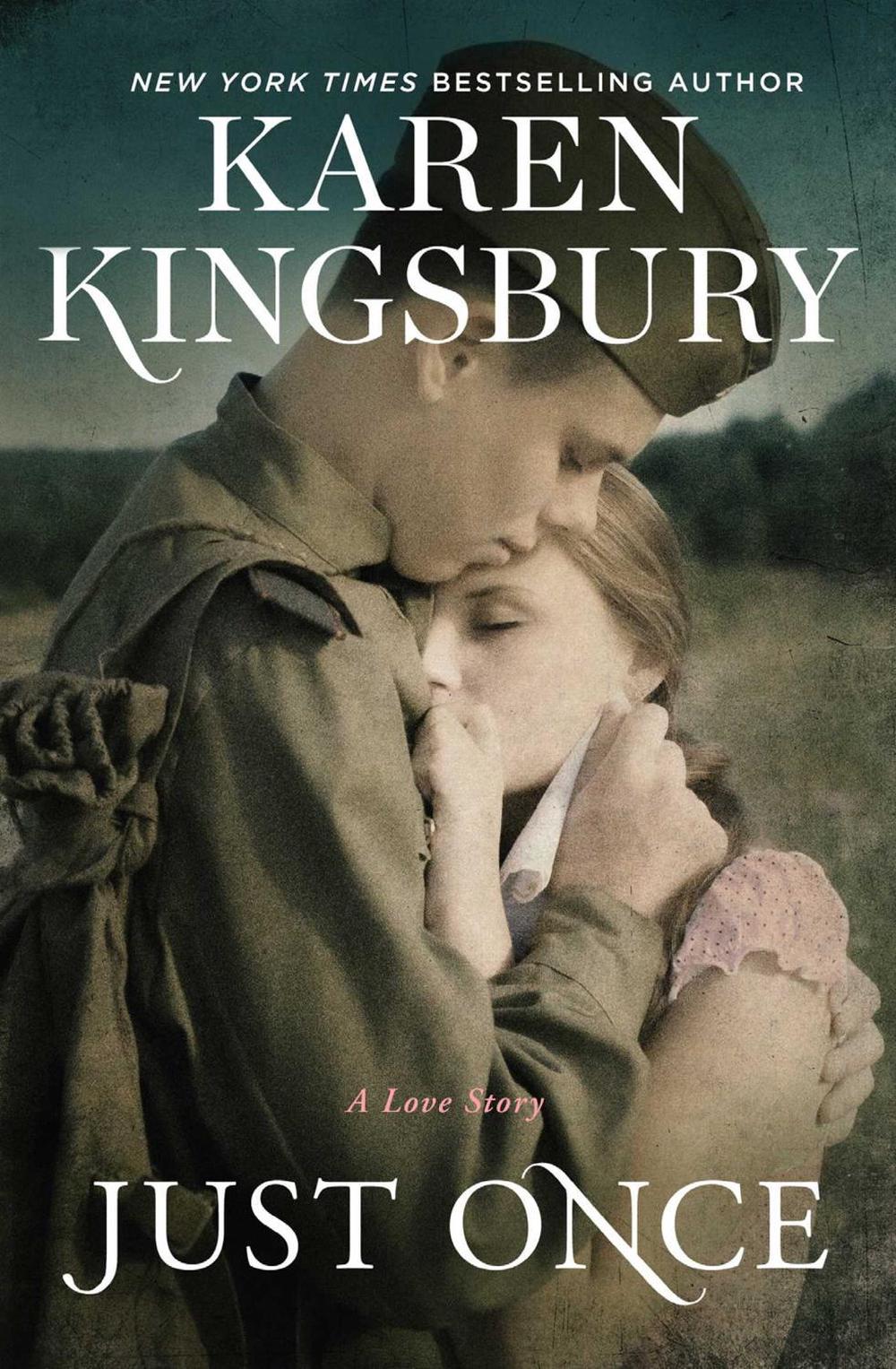 Just Once by Karen Kingsbury - ISBN: 9781982104450