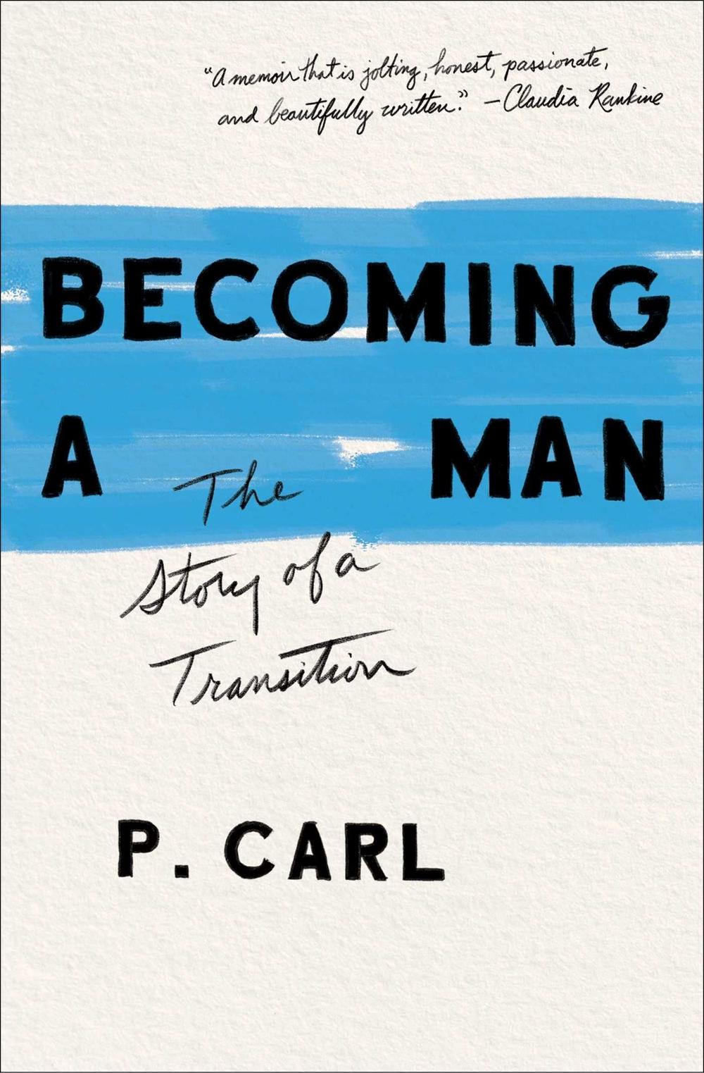 Becoming a Man by P. Carl - ISBN: 9781982105105