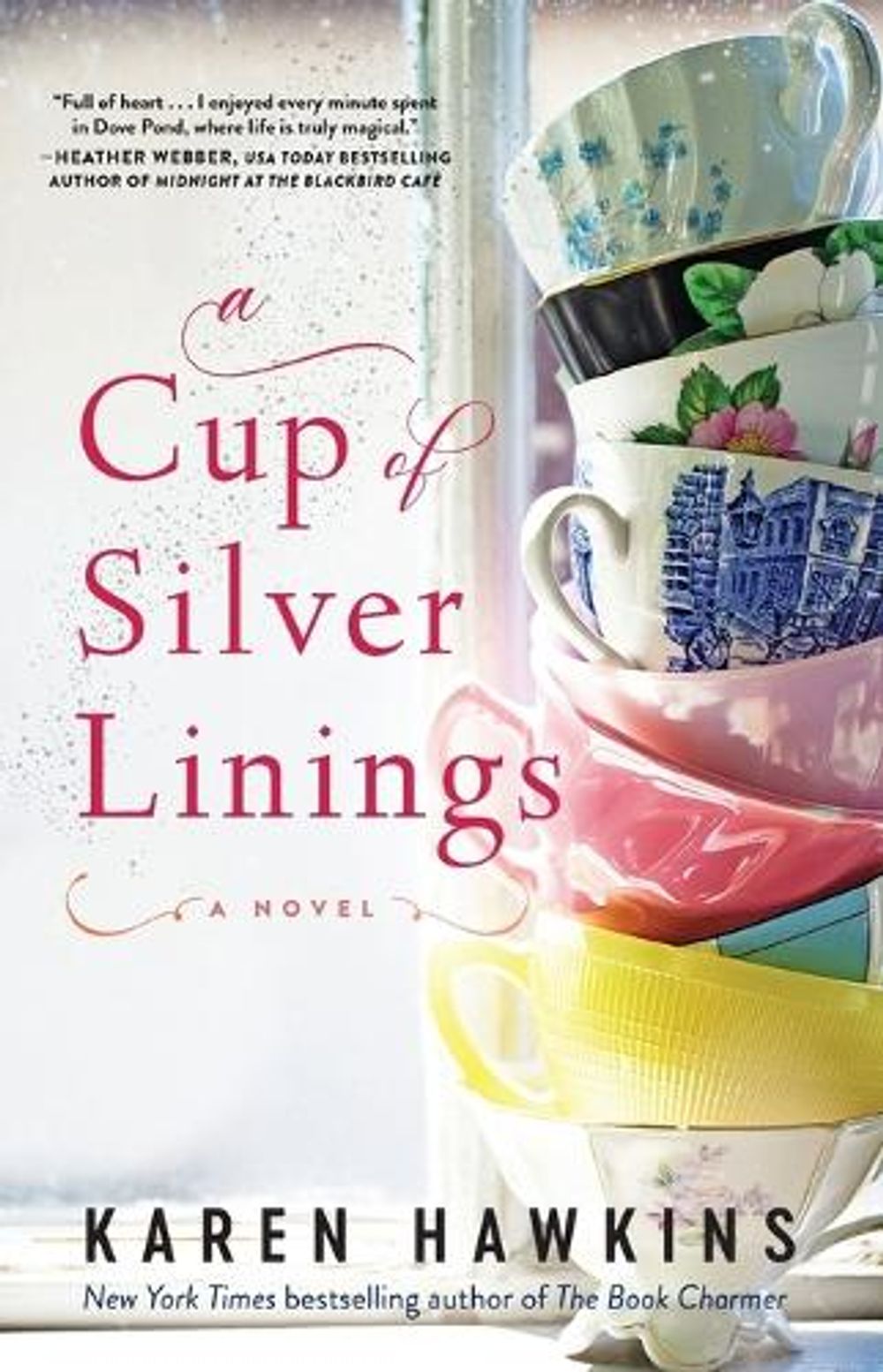 A Cup of Silver Linings by Karen Hawkins - ISBN: 9781982105563