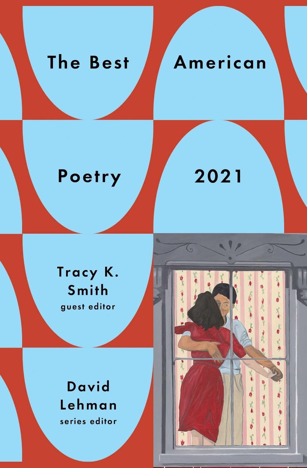 The Best American Poetry 2021 by David Lehman - ISBN: 9781982106638