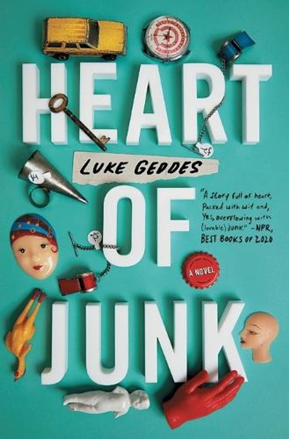 Heart of Junk by Luke Geddes - ISBN: 9781982106676