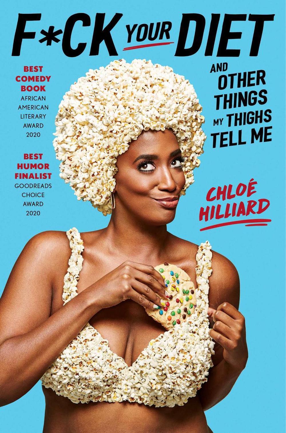 F*ck Your Diet by Chloé Hilliard - ISBN: 9781982108618