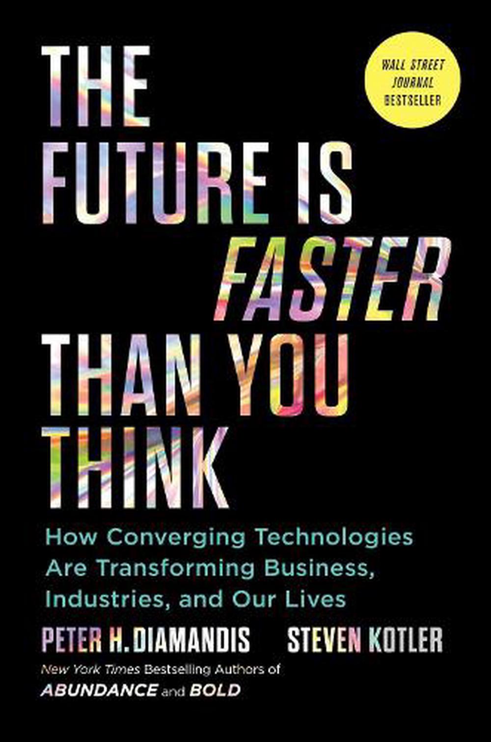 The Future Is Faster Than You Think, 9781982109660