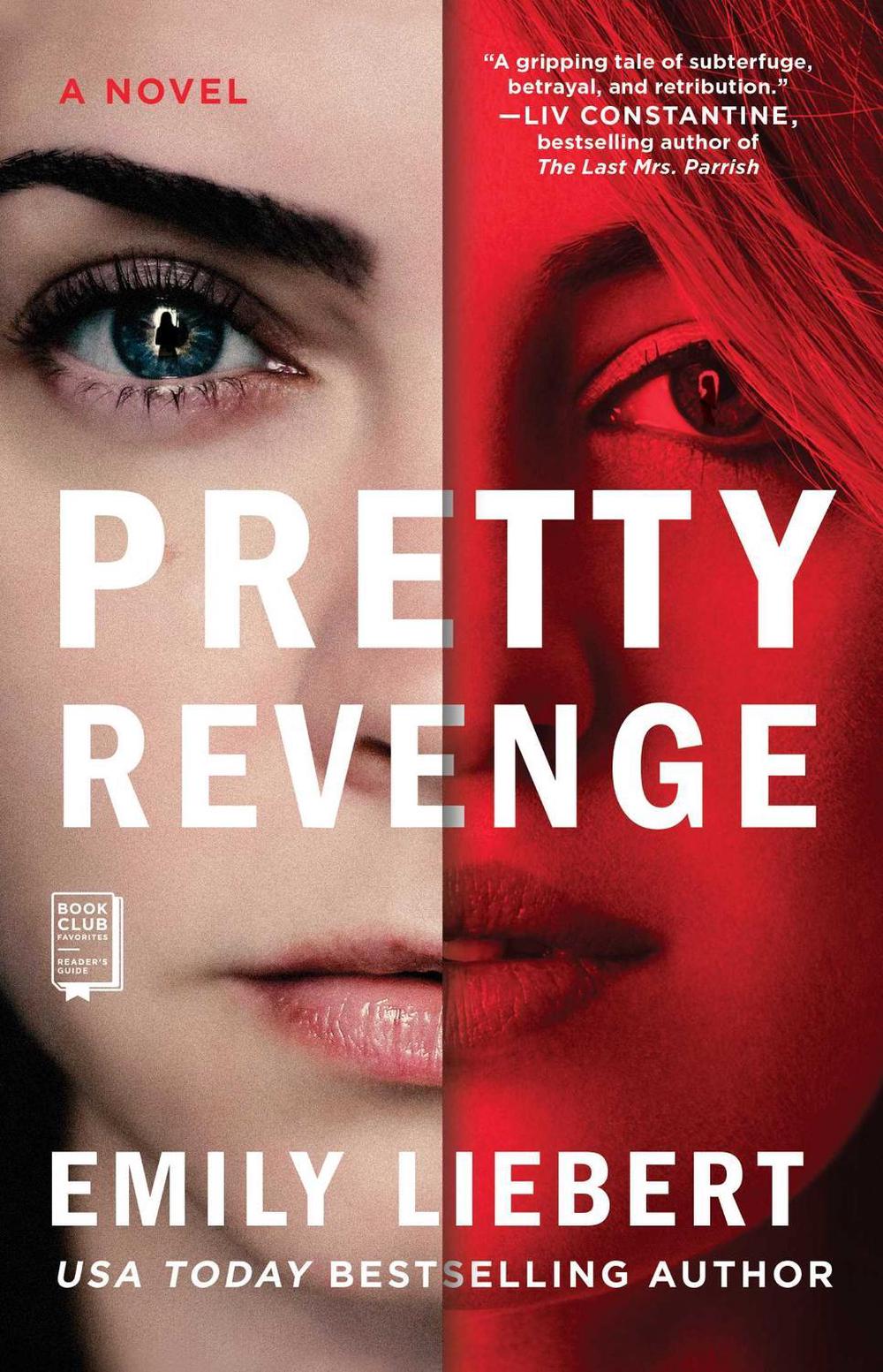 Pretty Revenge by Emily Liebert - ISBN: 9781982110291
