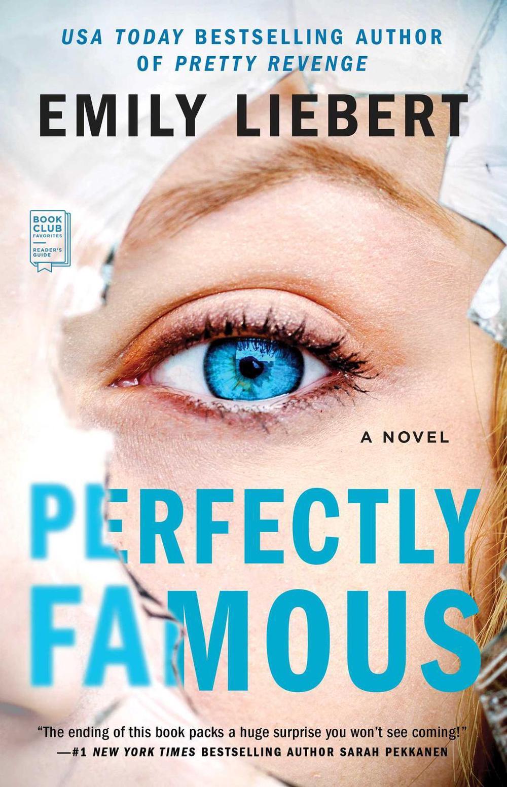 Perfectly Famous by Emily Liebert - ISBN: 9781982110314