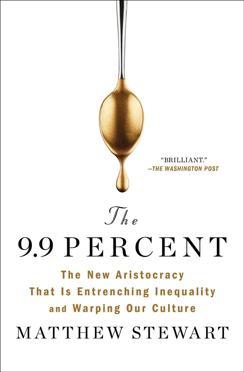 The 9.9 Percent by Matthew Stewart - ISBN: 9781982114190