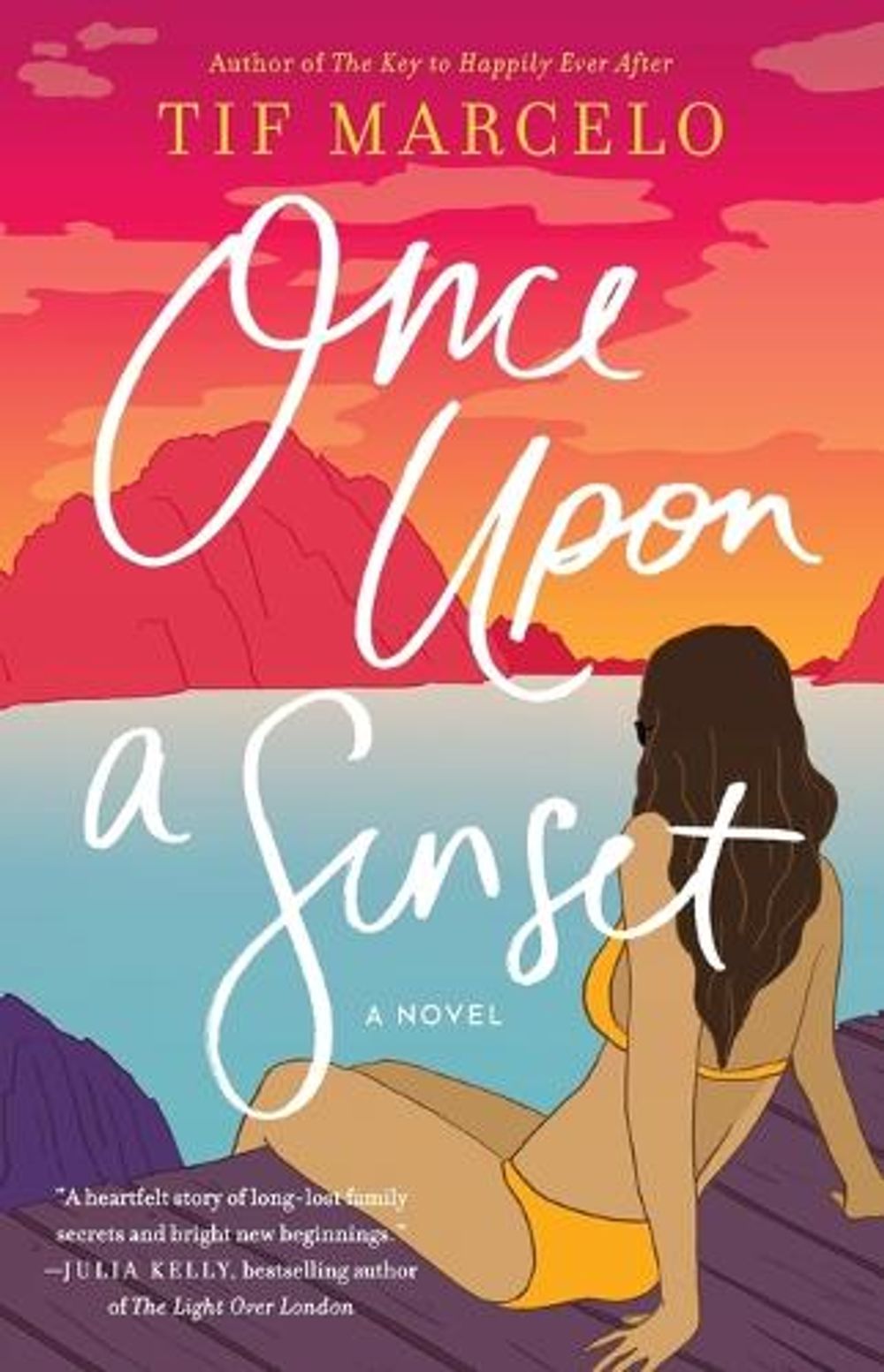 Once Upon a Sunset by Tif Marcelo - ISBN: 9781982115937