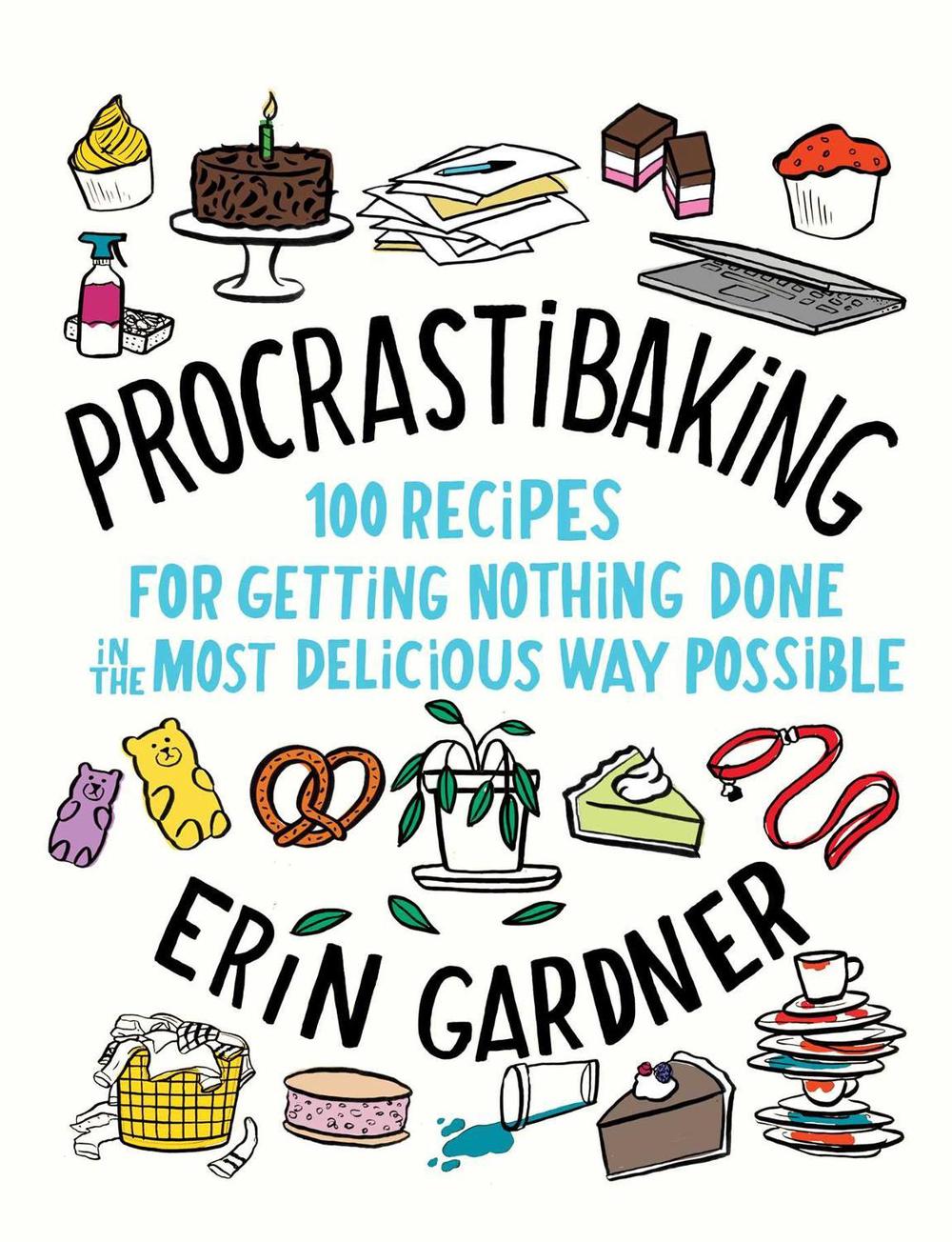 Procrastibaking by Erin Gardner - ISBN: 9781982117740